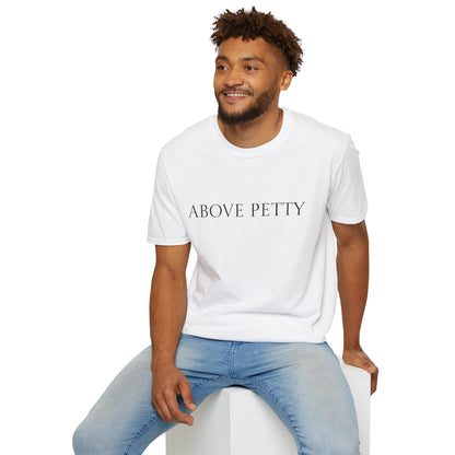 Above Petty Minimal Script T-Shirt