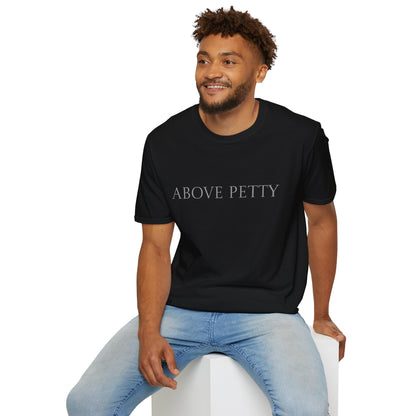 Above Petty Minimal Script T-Shirt