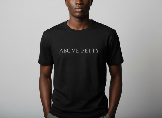Above Petty Minimal Script T-Shirt