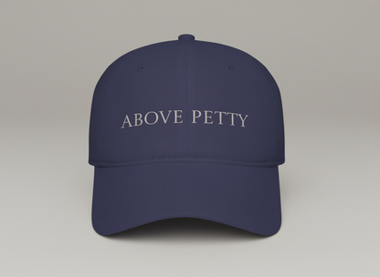 Above Petty Minimal Script Baseball Cap