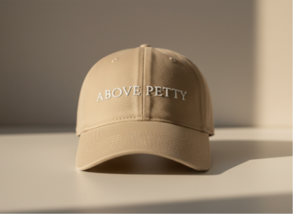 Above Petty Minimal Script Baseball Cap