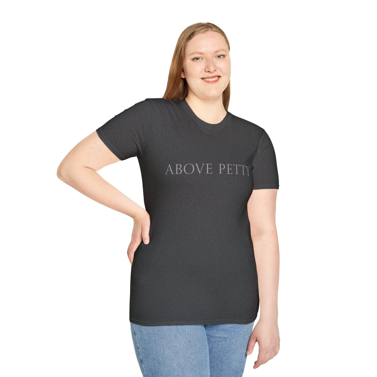 Above Petty Minimal Script T-Shirt