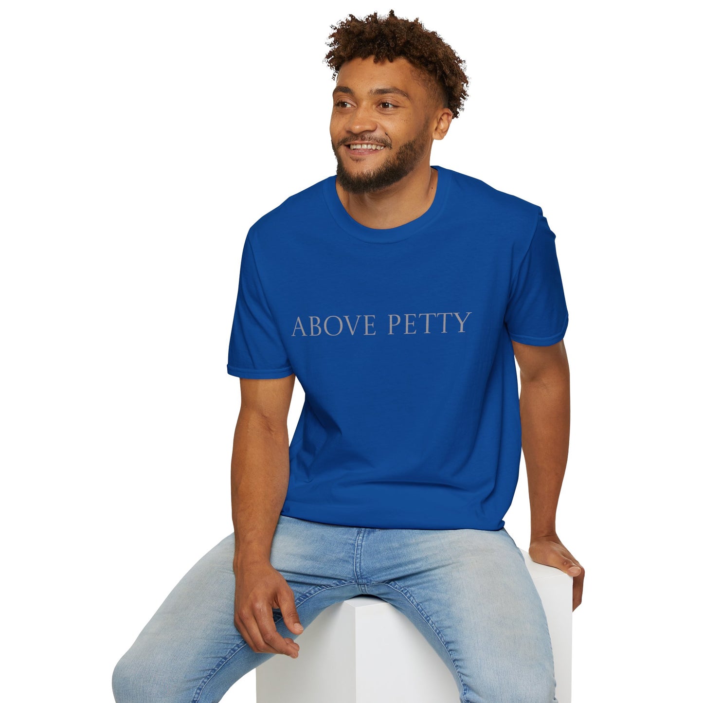 Above Petty Minimal Script T-Shirt